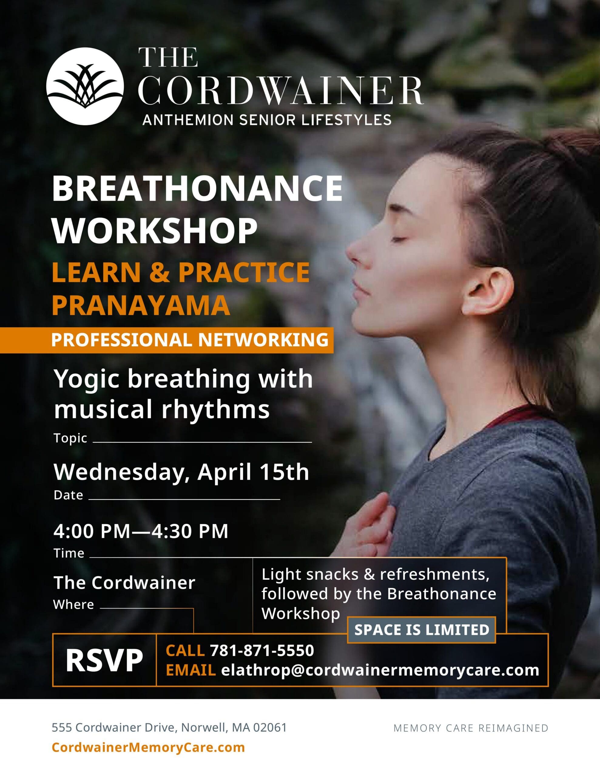 Poster for a Breathonance Workshop at The Cordwainer; featuring a woman meditating in a forest. Includes event details, RSVP info, and highlights learning yogic breathing to musical rhythms at the Breathonance Workshop on Wednesday, April 15th, 4–4:30 PM.