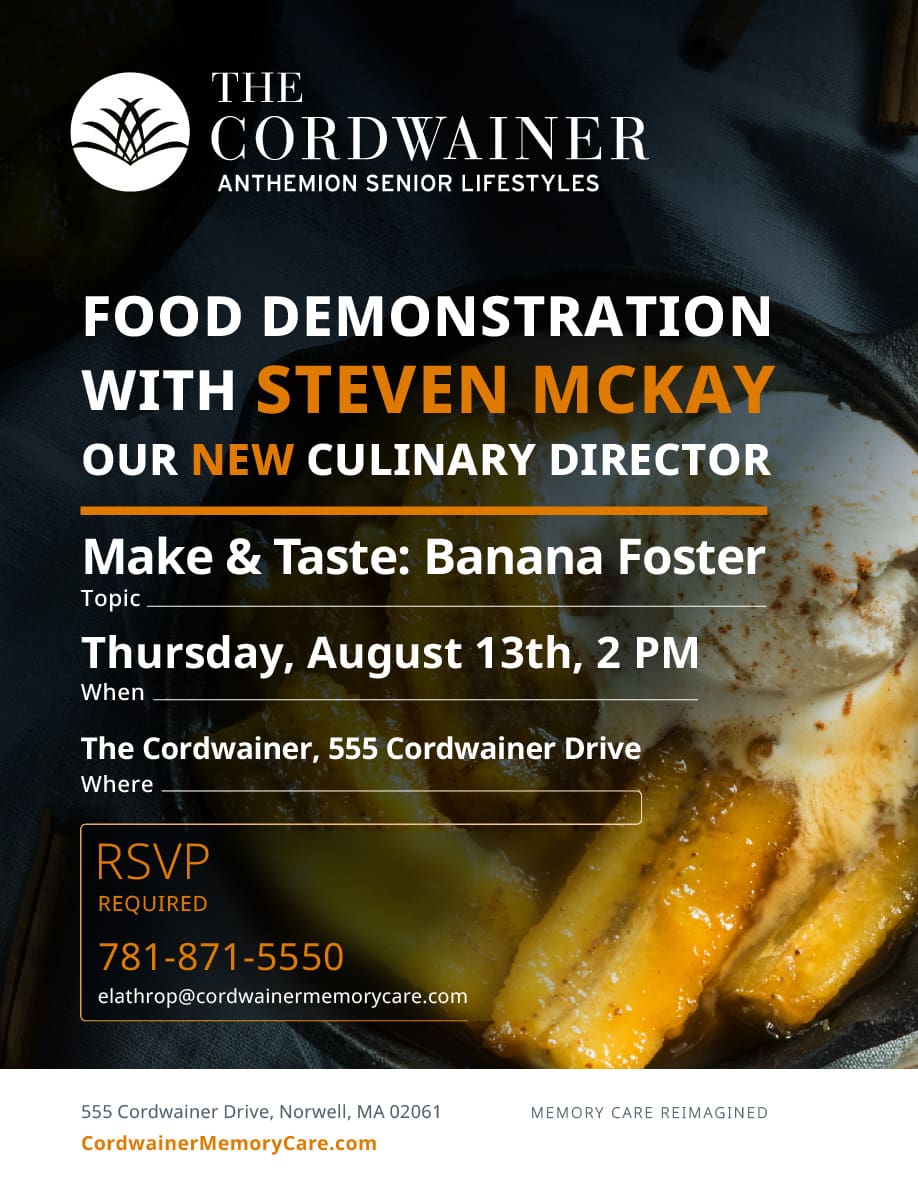 Event flyer for The Cordwainer featuring a banana foster dessert and details for a culinary experience with new director Steven McKay on Thursday, August 13th, 2 PM. Includes RSVP info and contact details.